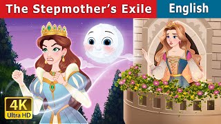 The Stepmother’s exile  Stories for Teenagers  EnglishFairyTales [upl. by Haletky]