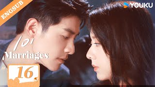 【ENG SUB】101 Marriages💞 EP16  Jin Ze  Chen Shujun  Feng Chuxuan  Liu Dexi  Bai Kairui  YOUKU [upl. by Ashling361]