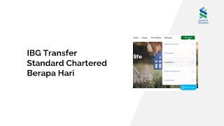 Jadual IBG Transfer Standard Chartered Berapa Hari [upl. by Llerehc80]