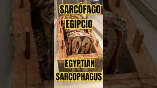 SARCOFAGO EGIPCIO  EGYPTIAN SARCOPHAGUS [upl. by Nol]