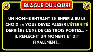 Blague Du Jour 🤣 Un Homme Entrant En Enfer A… Blagues Drôles 🤣 [upl. by Ainollopa672]