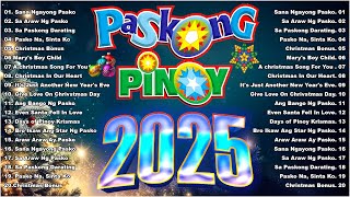 Paskong Pinoy 2025  Best Tagalog Christmas Songs Medley  Paskong Pinoy Medley 2025 🌲 [upl. by Gotthard151]