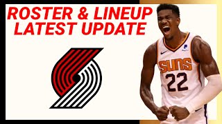 PORTLAND TRAIL BLAZERS LINEUP and ROSTER LATEST UPDATE 202324 NBA SEASON [upl. by Reagen]