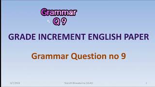 English Paper Solution Grade Increment exam 2081 Grammar Question no 9 [upl. by Oneill755]