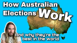 How Voting In Australia Works and why Australian elections are the best in the world [upl. by Chaim]