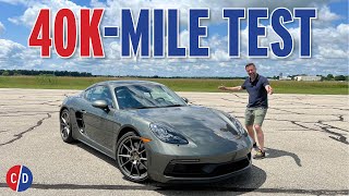 What We Learned After Testing a Porsche 718 GTS 40 40000 Miles  Car and Driver [upl. by Peadar]