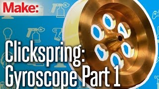 Clickspring Benchtop Gyroscope Part One [upl. by Rise953]