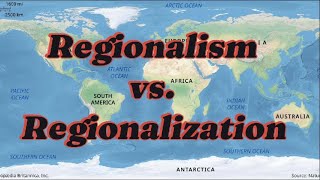 Regionalism Vs Regionalization [upl. by Widera]