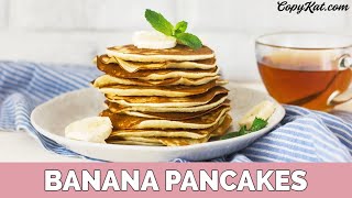 How to Make Banana Pancakes [upl. by Naval]