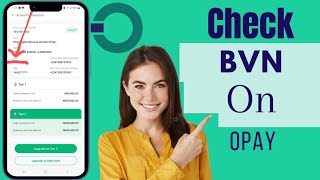 How To Check Your BVN On Opay App  Check BVN On Opay App [upl. by Cnut706]