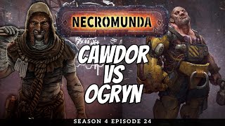 Necromunda Battle Report  House Cawdor vs Ogryn  S4E24 [upl. by Grefer212]