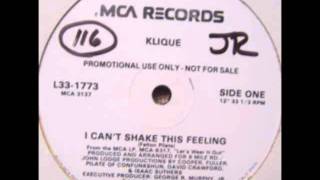 Klique  I Cant Shake This Feeling Extended Version [upl. by Attenreb]