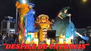 DESFILE DE CATRINAS catrinas [upl. by Petite]