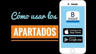 FACIL  Como usar los APARTADOS de la app BANCOMER Movil [upl. by Fontes]