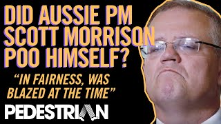 PTV INVESTIGATES Did Scott Morrison Shit Himself At Engadine McDonalds  PEDESTRIANTV [upl. by Dnomrej]