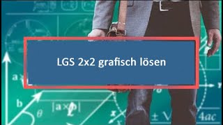 LGS 2x2 grafisch lösen [upl. by Tristan]