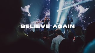 Believe Again  Extended Live  Futures [upl. by Brittany865]