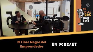 Episodio 5  El Libro Negro del Emprendedor Review [upl. by Yssep]