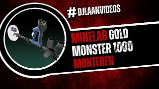 De Minelab Gold Monster 1000 Monteren [upl. by Labina]