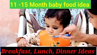 11 15 Month baby food idea  One year baby Lunch  breakfast dinner routine  Baby food [upl. by Anitneuq]