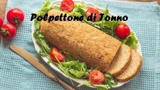 Polpettone di Tonno [upl. by Rengia]