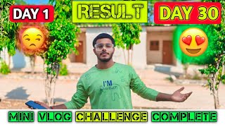 Finally 30 Days Mini Vlog Challenge Complete 🥰😍 [upl. by Tnairb]