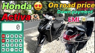 New Honda Activa 6g 😍on road price Down payment monthly EMI full review 2024 model [upl. by Nyrehtac]