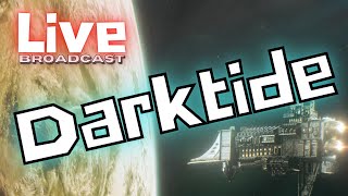 🔴 The Broadcast  Warhammer 40k Darktide  Unlocked and Loaded The Grandfather’s Gifts [upl. by Oicnaneb697]