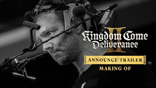 Kingdom Come Deliverance II  Making of Announce Trailer [upl. by Gelasias]