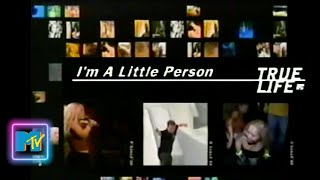 MTV True Life Im a Little Person 2002 full episode [upl. by Ano933]