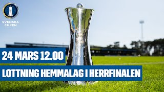 Lottning av hemmalag i herrarnas final av Svenska Cupen [upl. by Sutherland]