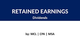 Retained Earnings  Dividends [upl. by Shirl]