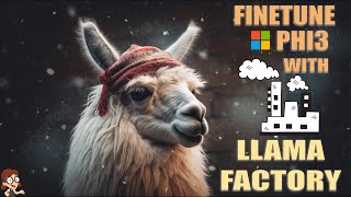 Fastest finetuning of Phi3 with LlaMaFactory in 15 mins generativeai llama finetuning microsoft [upl. by Lianne306]