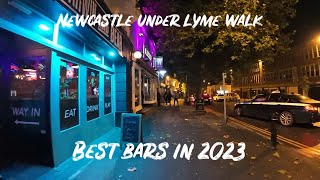 Newcastle Under Lyme Town Centre Nightlife Night Walk  Best Pubs Bars  Bloom Yates Arnold Machin [upl. by Faline]