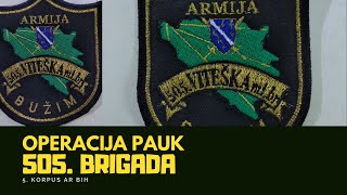 505 viteška brigada  Položaji na Prokresu OPERACIJA quotPAUKquot [upl. by Hiamerej35]