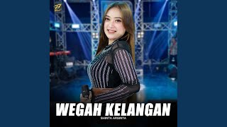 Wegah Kelangan [upl. by Narton44]