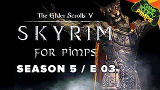 Skyrim For Pimps  A Little CatDog S5E03  Companions Walkthrough [upl. by Somar]