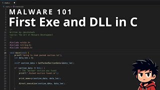 Malware 101 Writing your first Exe and Dll in C [upl. by Serra]