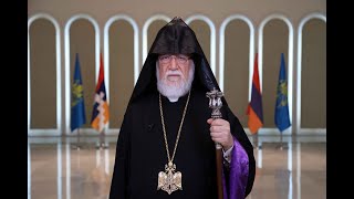 2024 New Year Message of HH Aram I Catholicos of the Holy See of Cilicia [upl. by Cardinal]