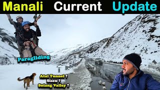 Manali Current Situation  Sissu Today  Manali Trip 2024  Manali News Today  Sissu Manali [upl. by Melton915]