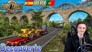 Je découvre le DLC Iberia sur Euro Truck Simulator 2 [upl. by Alathia]