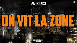 ARCO  ON VIT LA ZONE  2020 [upl. by Haran]