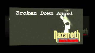 Nazareth  Broken Down Angel Unplugged 94 [upl. by Nahem]