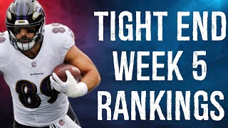 Top 15 Tight End Rankings Week 5 Fantasy Football [upl. by Dorri]