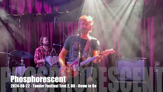 Phosphorescent  Down to Go  20240822  Tønder Festival Tent 2 DK [upl. by Nosiddam807]