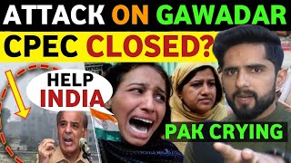 8 KLLED IN GAWADAR😭 PAK PM WANT INDIAS HELP PAK PUBLIC REACTION ON INDIA REAL ENTERTAINMENT TV [upl. by Ariak509]