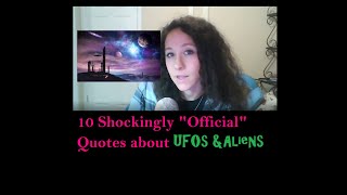 Top 10 Incredible “Officialquot Quotes About UFOs amp Aliens  Keeping it Weird Ep 6 [upl. by Ahsiekan120]