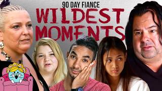 Wildest and Crazy Moments  90 Day Fiancé [upl. by Mikes]