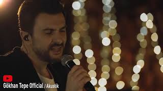 Gökhan Tepe  Çöl Çiçeğim Akustik [upl. by Calvin251]