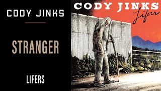 Cody Jinks  quotStrangerquot  Lifers [upl. by Hardden701]